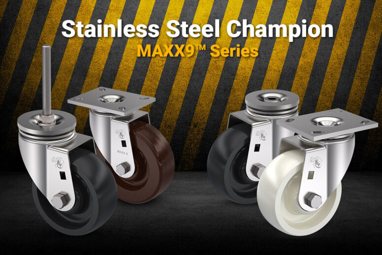 Algood Product Spotlight: Stainless Steel MAXX9 Caster Series